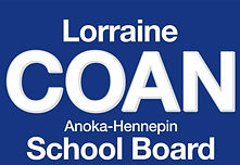 Lorraine Coan for Anoka-Hennepin School Board